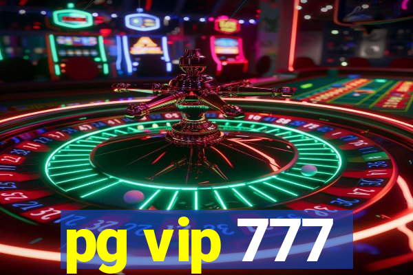 pg vip 777